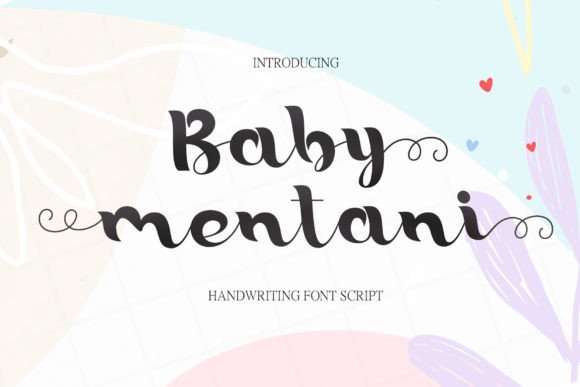 Baby Mentani: A Playful Script Font for Creative Branding