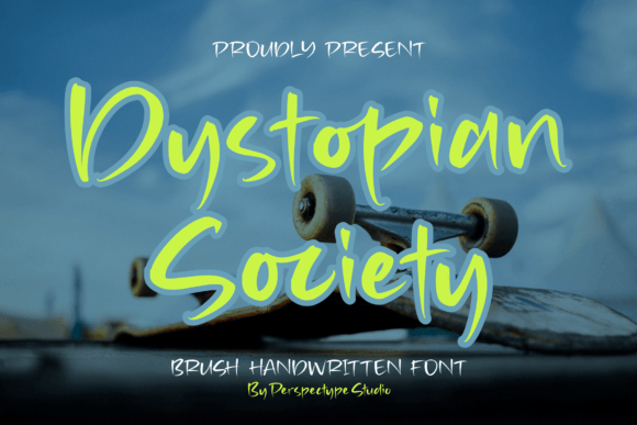 Dystopian Society: A Brush Handwritten Font for Bold Branding