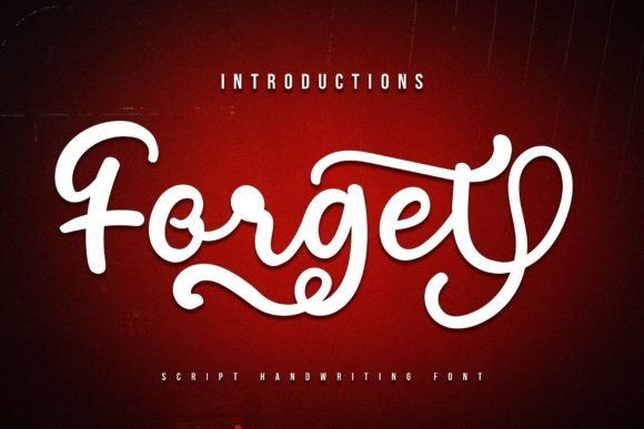 Forget: The Elegant Script Typeface for Sophisticated Brand Identity