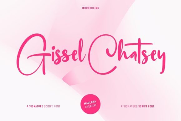 Gissel Chatsey: The Handwritten Script Font for Authentic Brand Identity