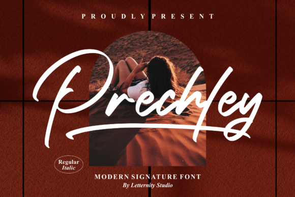 Prechley: The Script Font for Scroll-Stopping Brand Identity
