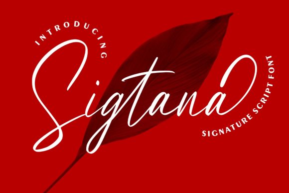 Sigtana: The Script Font That Elevates Digital Brand Storytelling